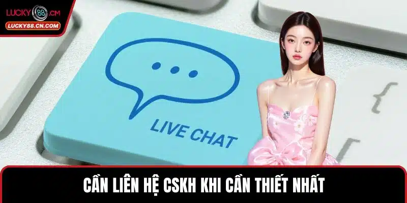 Quên Mật Khẩu LUCKY88 Hướng Dẫn Khôi Phục Tài Khoản Nhanh 5 Cần liên hệ CSKH khi cần thiết nhất