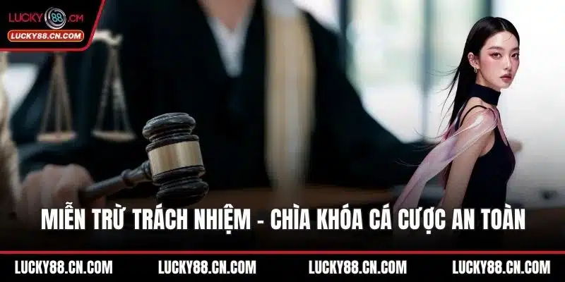 Miễn Trừ Trách Nhiệm 5 Miễn trừ trách nhiệm