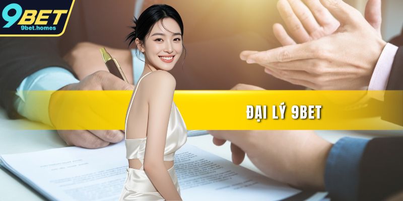 Đại lý 9BET